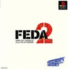 FEDA 2: White Surge The Platoon